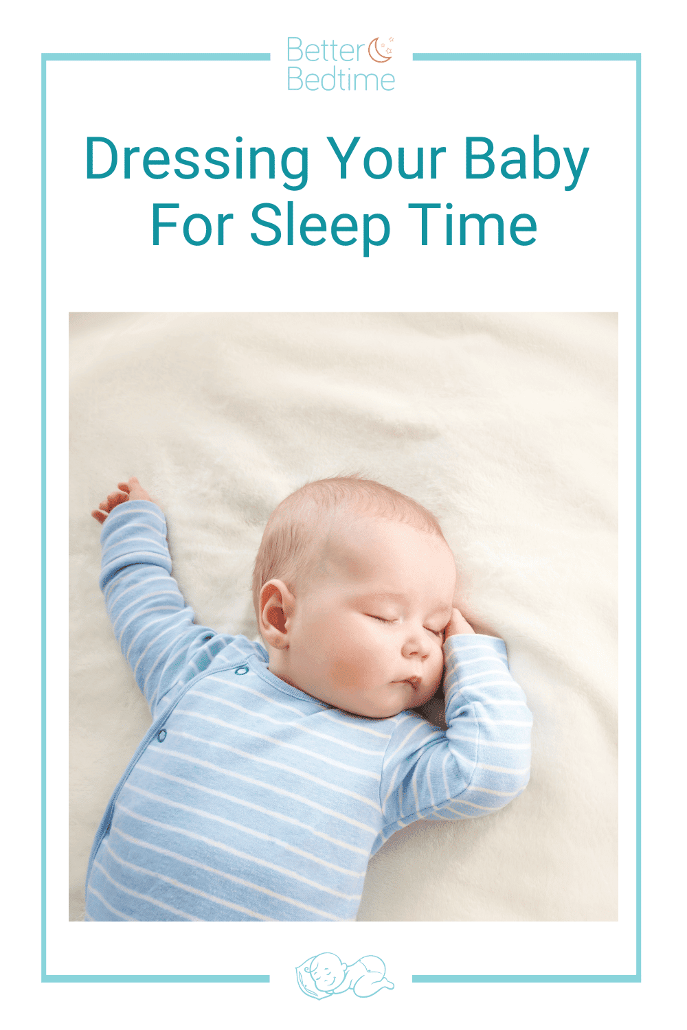 Dressing your Baby for Sleep