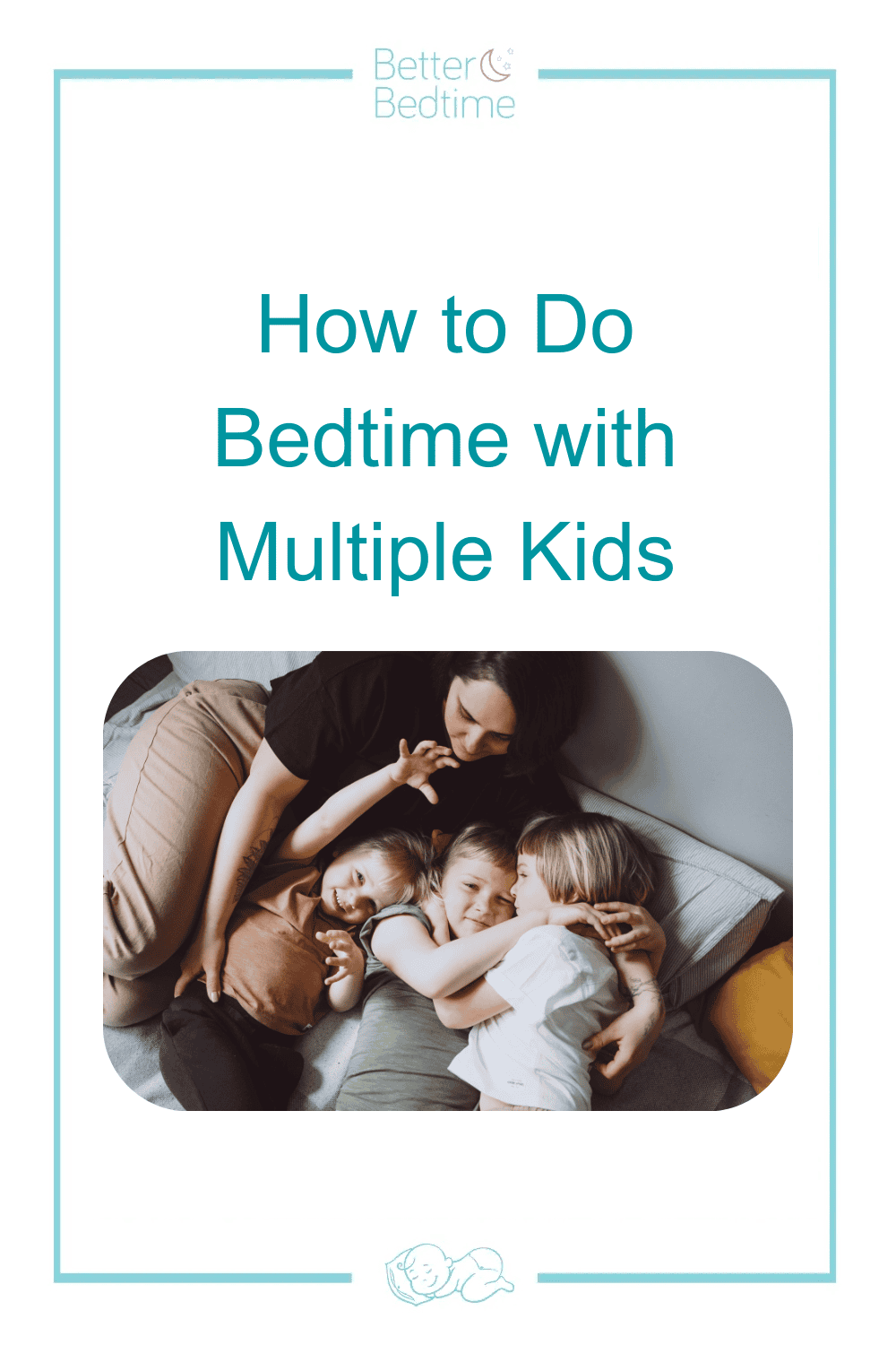 How to Do Bedtime with Multiple Kids